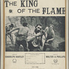 The king of the flame