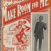 Make room for me