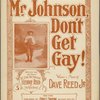 Mister Johnson don't get gay