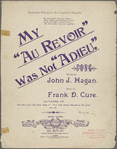 My "au-revoir" was not "adieu"