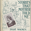 The stories mother told me