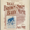 That brown skin baby mine