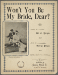 Won't you be my bride, dear