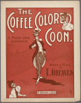 The coffee colored coon