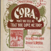 Cora, won't you tell me that you love me too?