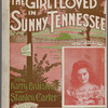 The girl I loved in sunny Tennessee