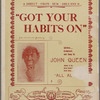 Got your habits on