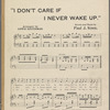 I don't care if I never wake up