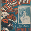I'd leave ma happy home for you