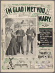 I'm glad I met you, Mary