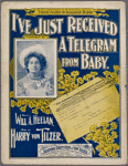 I've just received a telegram from baby