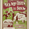 The Mick who threw the brick