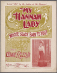 My Hannah lady, whose black baby is you