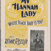 My Hannah lady, whose black baby is you