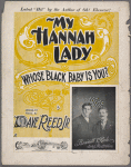 My Hannah lady, whose black baby is you