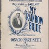 My rainbow bride