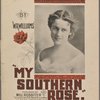 My Southern rose