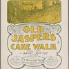 Old Jasper's cake walk