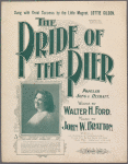The pride of the Pier
