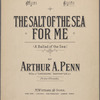 The salt of the sea for me