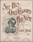 She has only changed her name