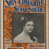 She's a daughter of the Sunny South