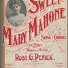 Sweet Mary Mahone