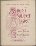 Sweet, sweet love