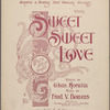 Sweet, sweet love