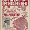 Swing 'round and let her flicker