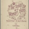 The touch of a woman's hand