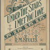 Under the stars I met you, love