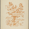We said goodbye