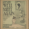We'll meet again