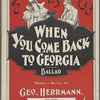 When you come back to Georgia