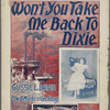 Won't you take me back to Dixie