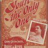 You're the only one