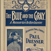 The blue and the gray, or, A mother's gift to her country