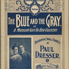 The blue and the gray, or, A mother's gift to her country