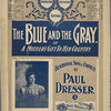 The blue and the gray, or, A mother's gift to her country