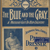 The blue and the gray, or, A mother's gift to her country