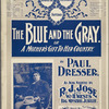 The blue and the gray, or, A mother's gift to her country