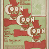 Coon, coon, coon
