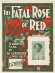 The fatal rose of red