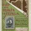 A harp with broken strings