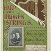 A harp with broken strings