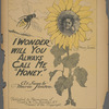 I wonder will you always call me "honey"
