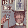 It's up to me