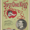 Just one kiss
