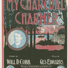 My charcoal charmer